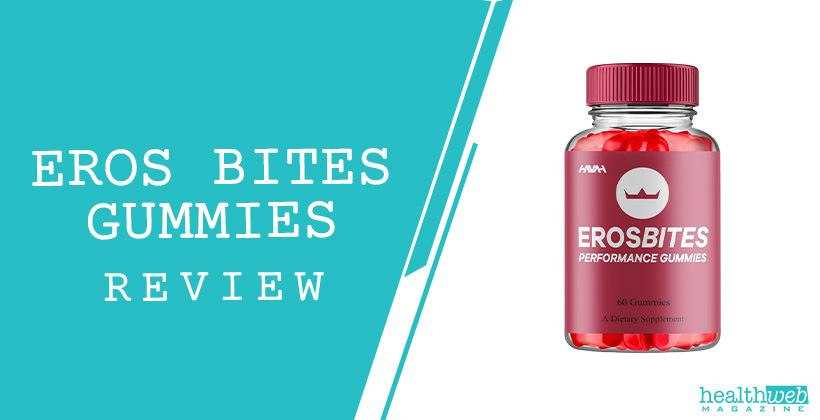 Eros Bites Gummies Review – Can It Improve Performance?