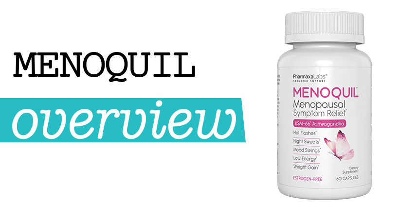 Menoquil Review: Will it Reduce Menopause Symptoms?