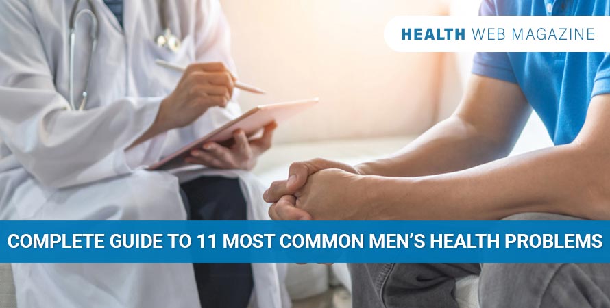 Men's Health:11 Common Men's Health Issues Every Man Should Know