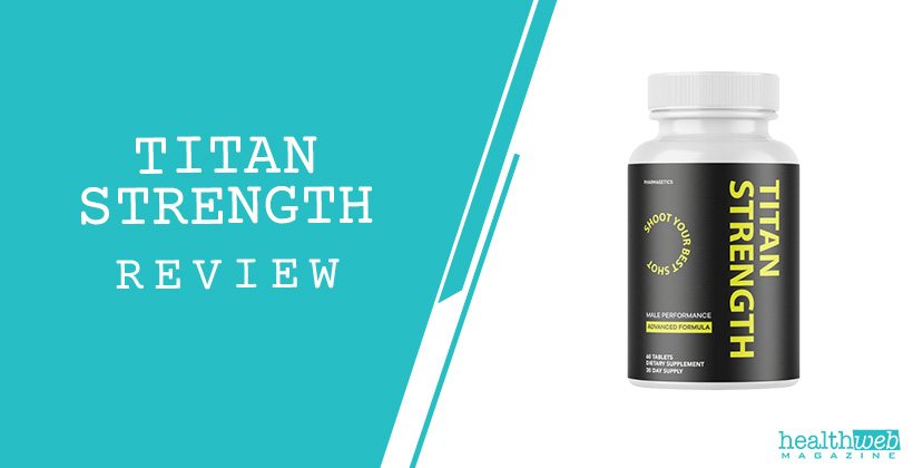 Titan Strength Review: Does It Boost Men's Health?