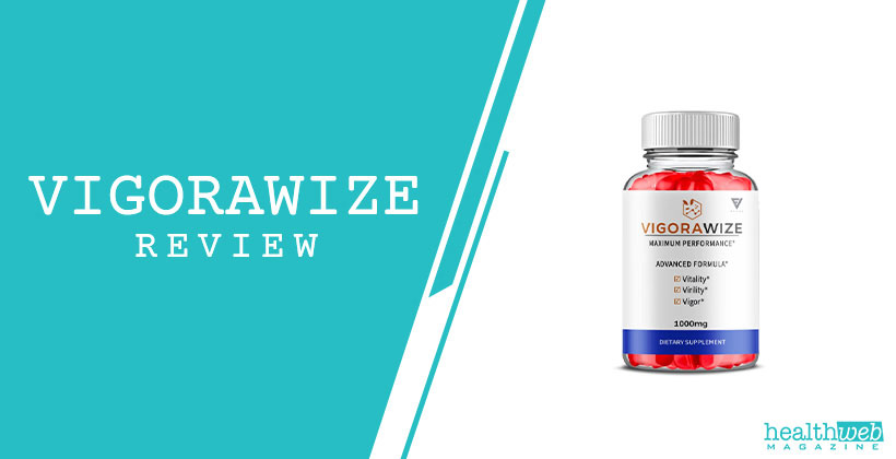 Vigorawize Review 2026: Does It Really Work?