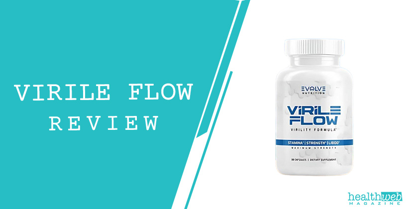 Virile Flow Review – Can It Improve Performance Naturally?